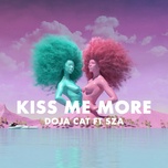 Kiss Me More - Doja Cat, SZA - Tải Nhạc Chuông
