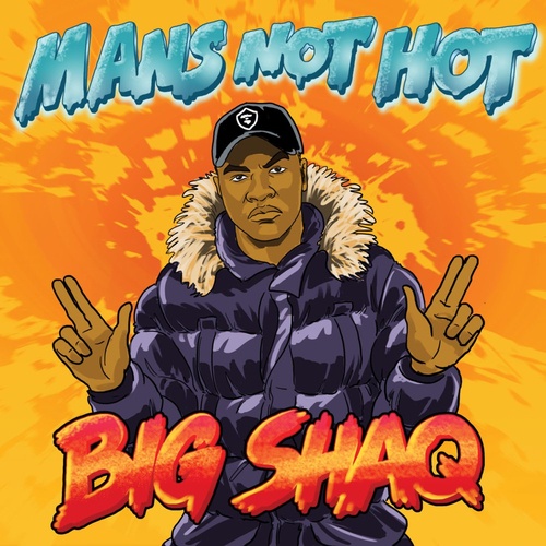 ManS Not Hot - Big Shaq - Tải Nhạc Chuông